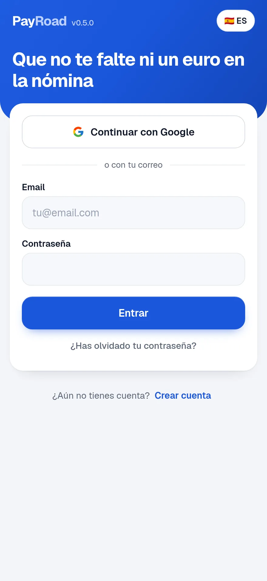 Pantalla de entrada con Continuar con Google, email, contraseña y el selector de idioma